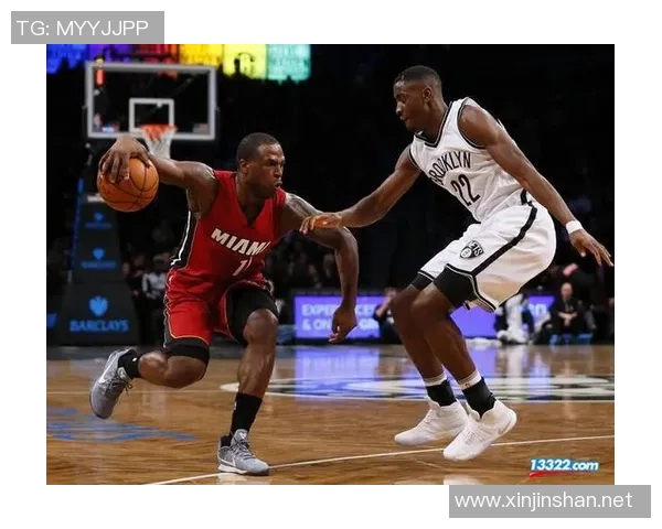 热火与篮网精彩对决球吧直播全程回顾与分析